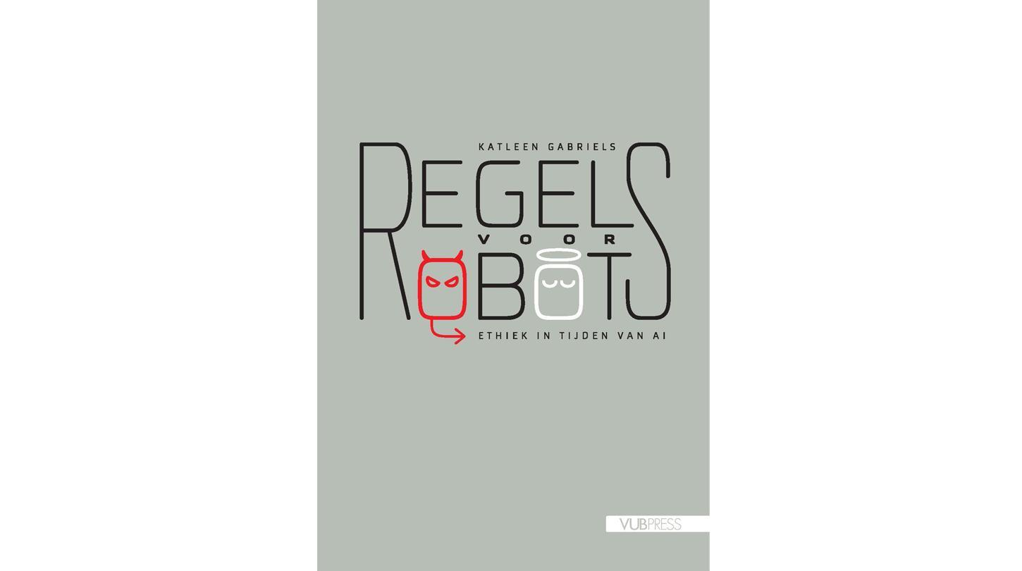Boek: Regels voor robots - Ethiek in tijden van AI