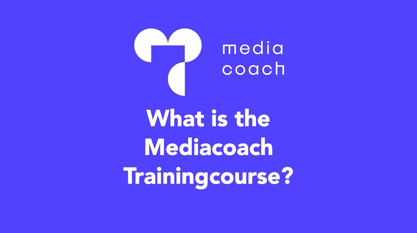 What is the Mediacoach Trainingcourse?