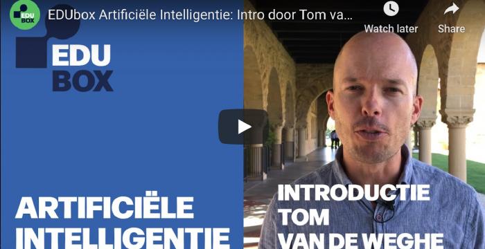 EDUbox Artificial Intelligence: Intro by Tom van de Weghe