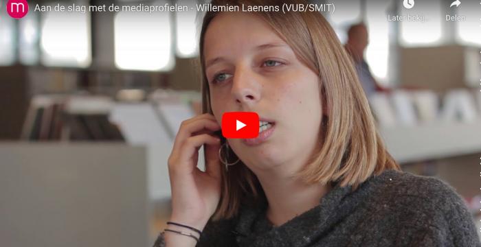Aan de slag met de mediaprofielen - Willemien Laenens (imec-SMIT-VUB)